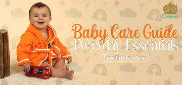 Baby Care Guide: Everyday Essentials for Little One