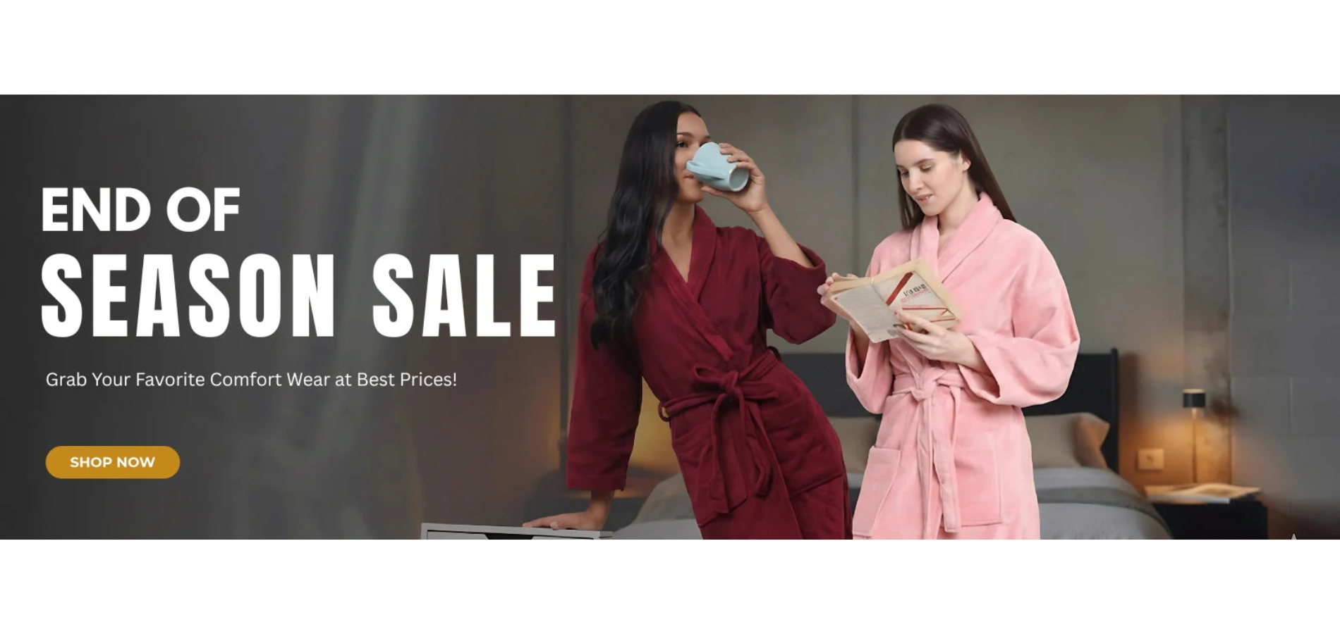 Two women in bathrobes with 'End of Season Sale' text overlay.1621243260e1af0c20-0